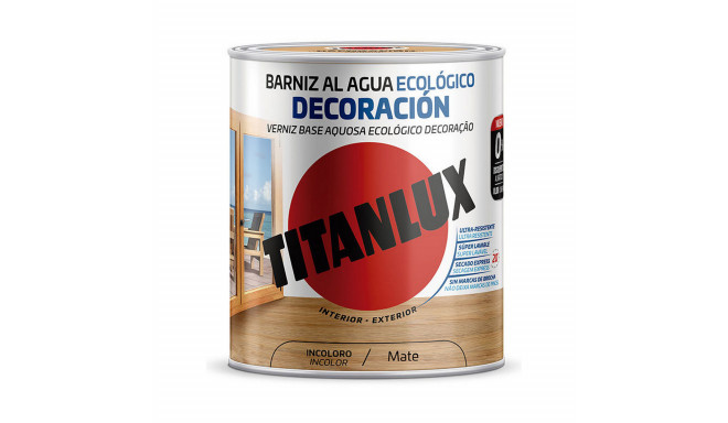 Lakk Titanlux m22100034 750 ml Värvitu Matt