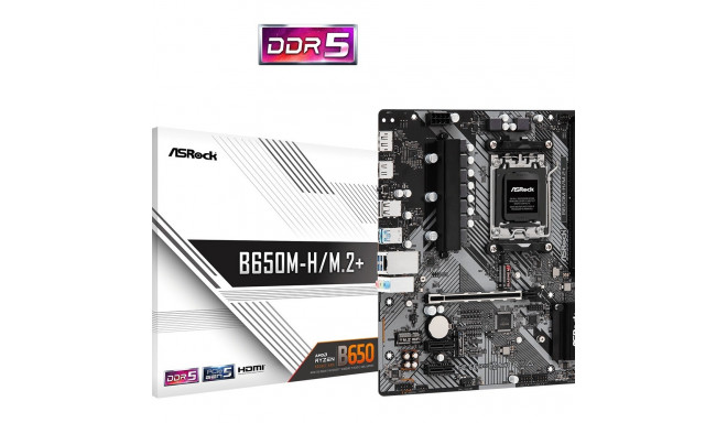 B650M-H/M.2 + AM5 2DDR5 HDMI/DP mATX