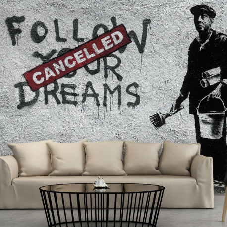 Fototapeet - Dreams Cancelled (Banksy) - 400x280