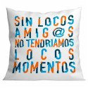 Cushion Roymart SIN LOCOS AMIGOS White 40 x 40 cm