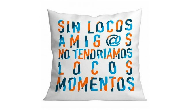 Cushion Roymart SIN LOCOS AMIGOS White 40 x 40 cm