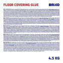 ADHESIVES FOR FLOOR COVERING BRIKO 4,