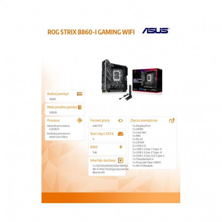 Motherboard ROG STRIX B860-I GAMING WIFI s1851 4DDR5 TB ITX