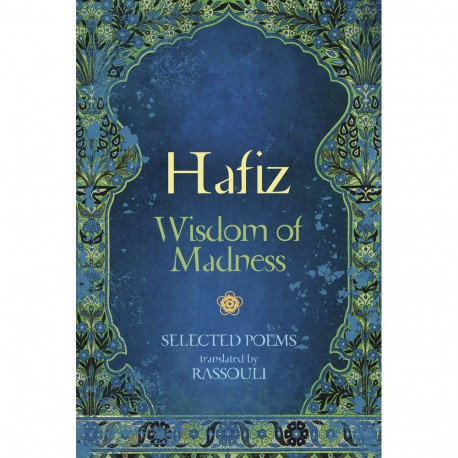 Book - Hafiz Wisdom of Madness 204 Pages 22.5 x 15 cm 420 g